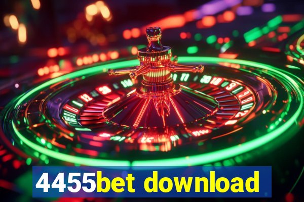 4455bet download